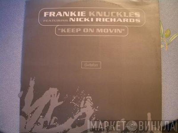  Frankie Knuckles  - Keep On Movin