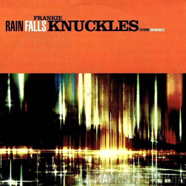  Frankie Knuckles  - Rain Falls