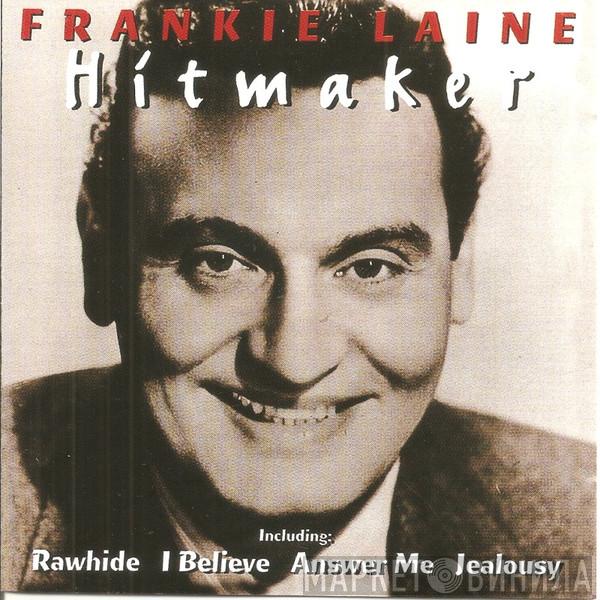 Frankie Laine - Hitmaker