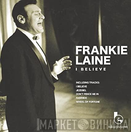 Frankie Laine - I Believe