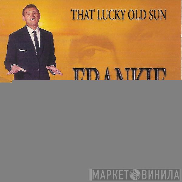 Frankie Laine - That Lucky Old Sun