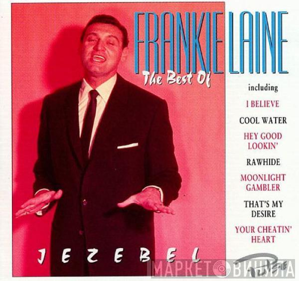 Frankie Laine - The  Best Of Frankie Laine
