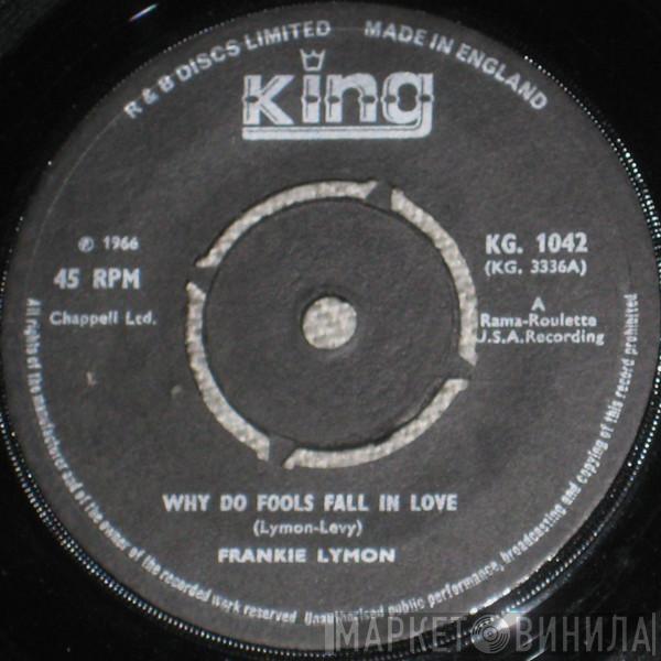  Frankie Lymon  - Why Do Fools Fall In Love / I'm Not A Juvenile Delinquent