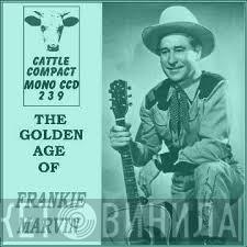 Frankie Marvin - The Golden Age Of Frankie Marvin
