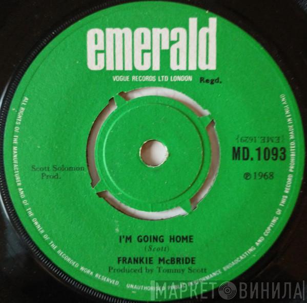 Frankie McBride - I`m Going Home