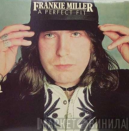  Frankie Miller  - A Perfect Fit