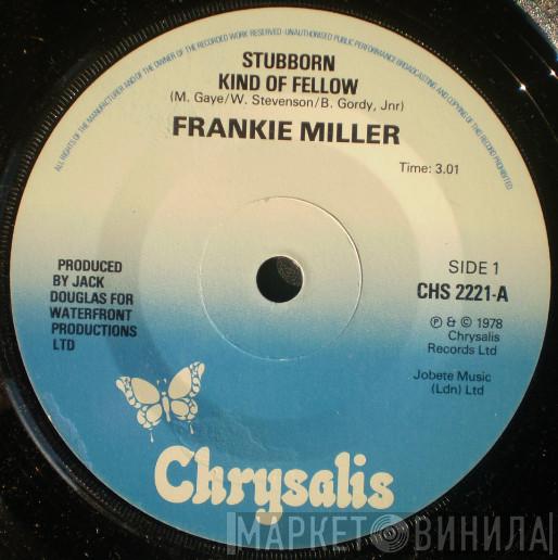 Frankie Miller - Stubborn Kind Of Fellow