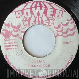  Frankie Paul  - Alesha