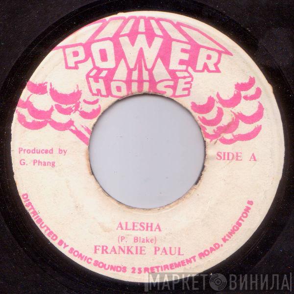  Frankie Paul  - Alesha
