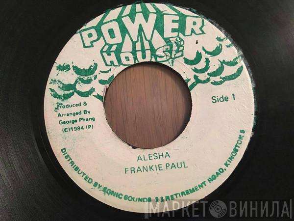  Frankie Paul  - Alesha