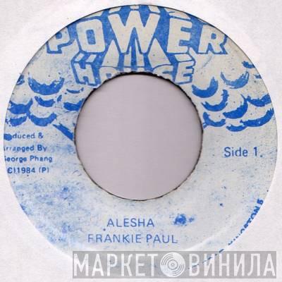  Frankie Paul  - Alesha