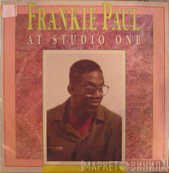 Frankie Paul - At Studio One