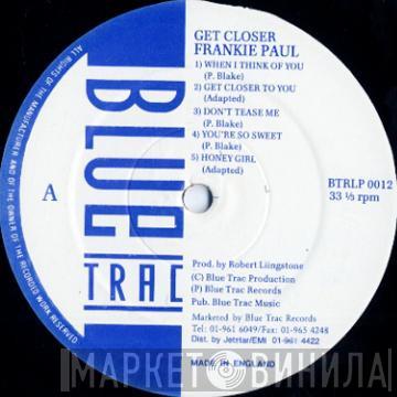  Frankie Paul  - Get Closer To You