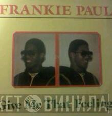  Frankie Paul  - Give Me That Feeling