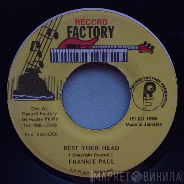 Frankie Paul - Rest Your Head
