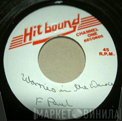 Frankie Paul - Worries In The Dance