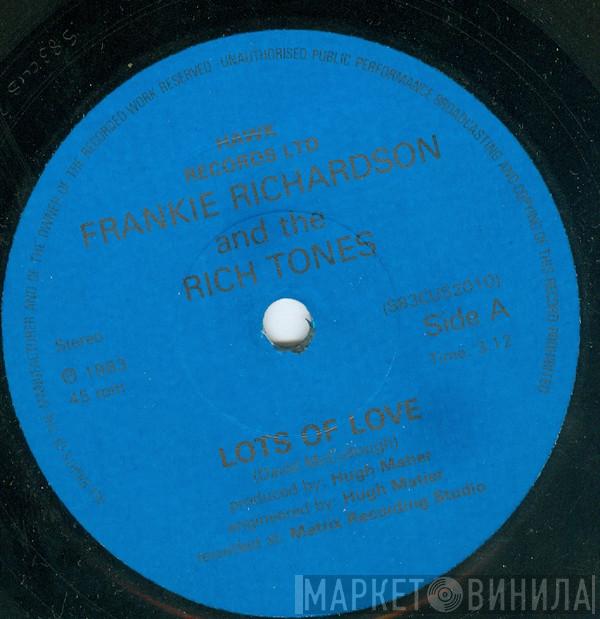 Frankie Richardson, Rich Tones  - Lots Of Love