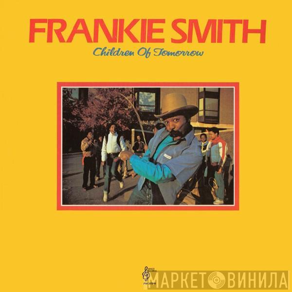  Frankie Smith  - Children Of Tomorrow
