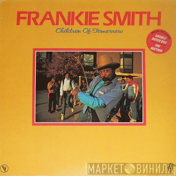  Frankie Smith  - Children Of Tomorrow