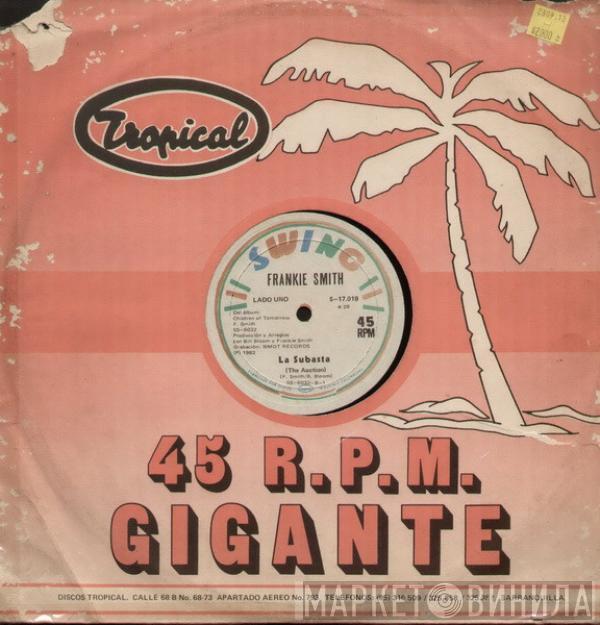  Frankie Smith  - La Subasta (The Auction)