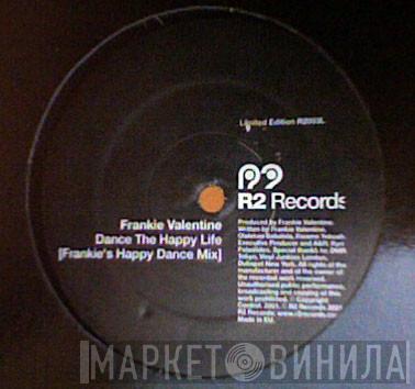 Frankie Valentine - Dance The Happy Life