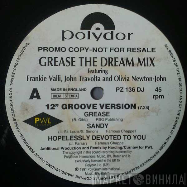 , Frankie Valli And John Travolta  Olivia Newton-John  - Grease The Dream Mix