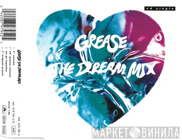 , Frankie Valli and John Travolta  Olivia Newton-John  - Grease The Dream Mix