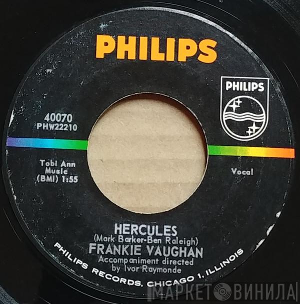  Frankie Vaughan  - Hercules / I'm Gonna Clip Your Wings