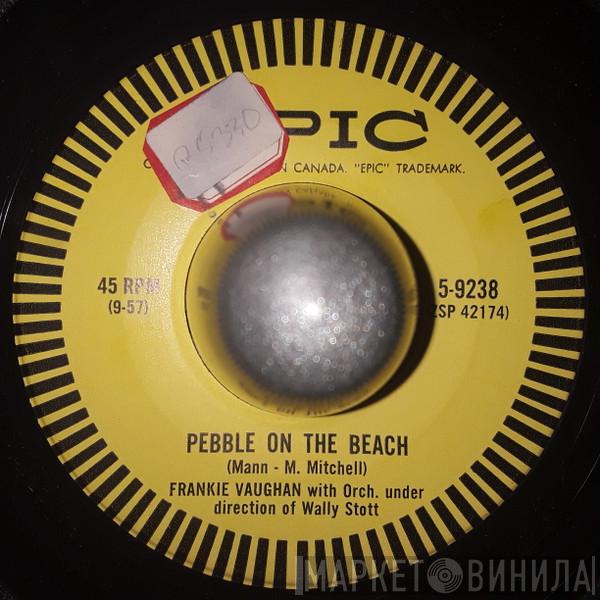  Frankie Vaughan  - Pebble On The Beach / Isn't This A Lovely Evening