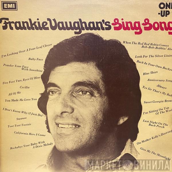  Frankie Vaughan  - Frankie Vaughan's Sing Song