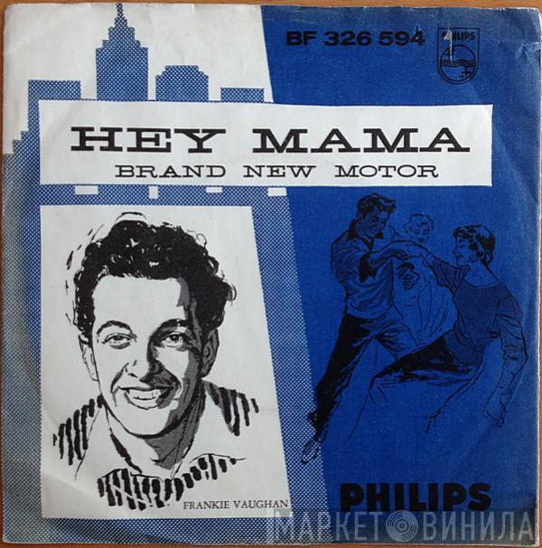  Frankie Vaughan  - Hey Mama