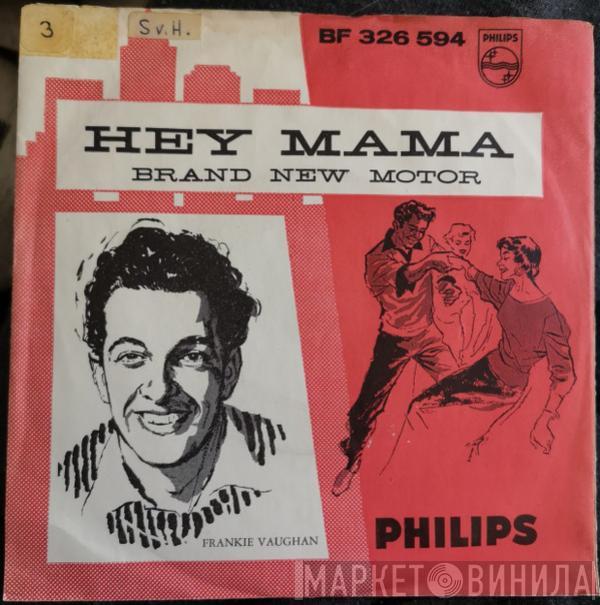  Frankie Vaughan  - Hey Mama