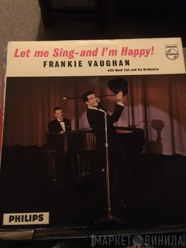Frankie Vaughan - Let Me Sing - And I'm Happy!