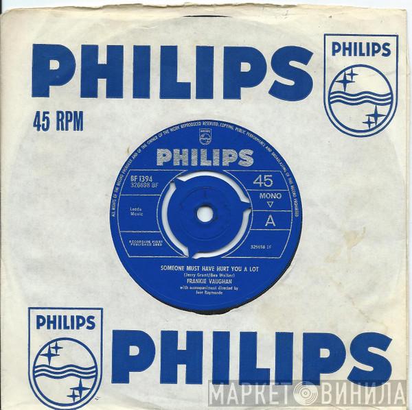Frankie Vaughan - Someone Must Have Hurt You A Lot