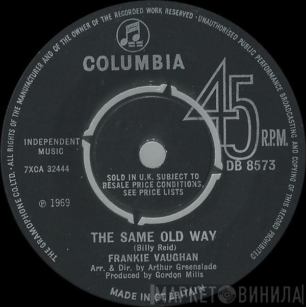 Frankie Vaughan - The Same Old Way