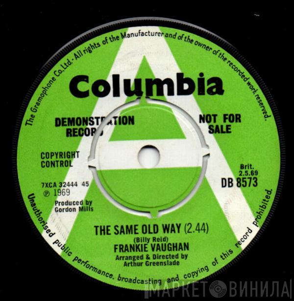  Frankie Vaughan  - The Same Old Way
