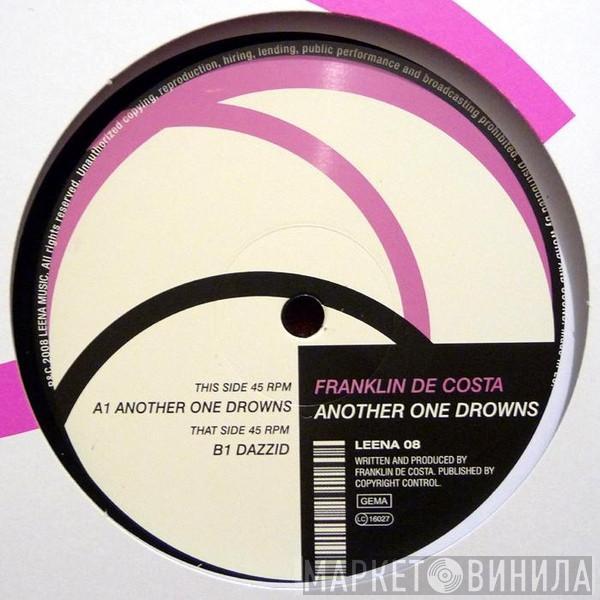  Franklin De Costa  - Another One Drowns