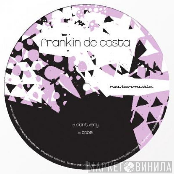 Franklin De Costa - Don't Very