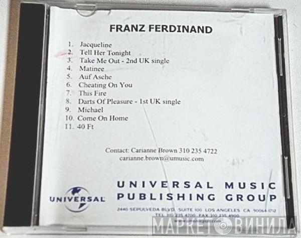  Franz Ferdinand  - Franz Ferdinand