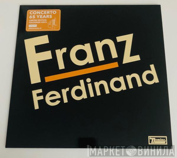  Franz Ferdinand  - Franz Ferdinand