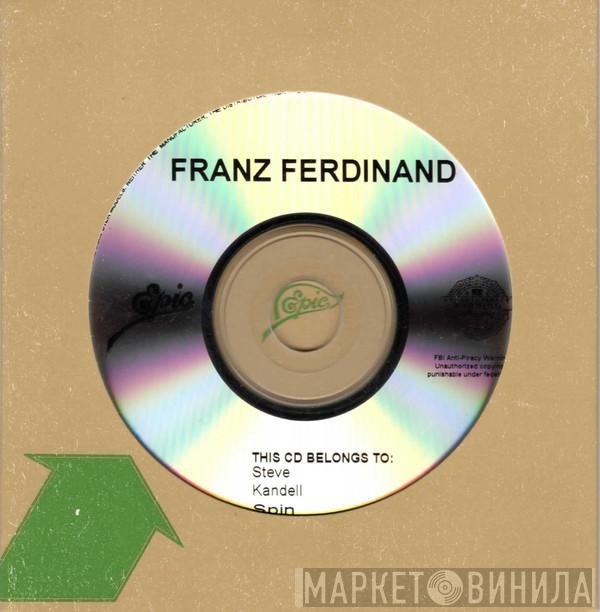  Franz Ferdinand  - Tonight: Franz Ferdinand