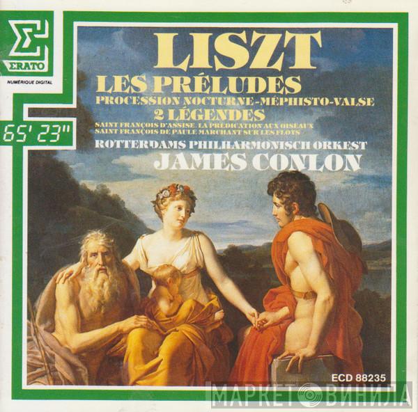 Franz Liszt, Rotterdams Philharmonisch Orkest, James Conlon - Les Préludes / Procession Nocturne / Méphisto-Valse / 2 Légendes