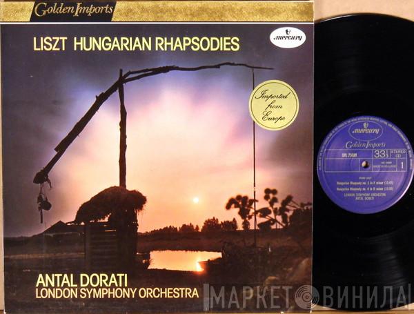 , Franz Liszt , Antal Dorati  The London Symphony Orchestra  - Hungarian Rhapsodies