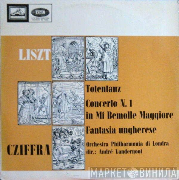 , Franz Liszt , Gyorgy Cziffra , Philharmonia Orchestra  André Vandernoot  - Totentanz, Concerto N. 1 In Mi Bemolle Maggiore, Fantasia Ungherese
