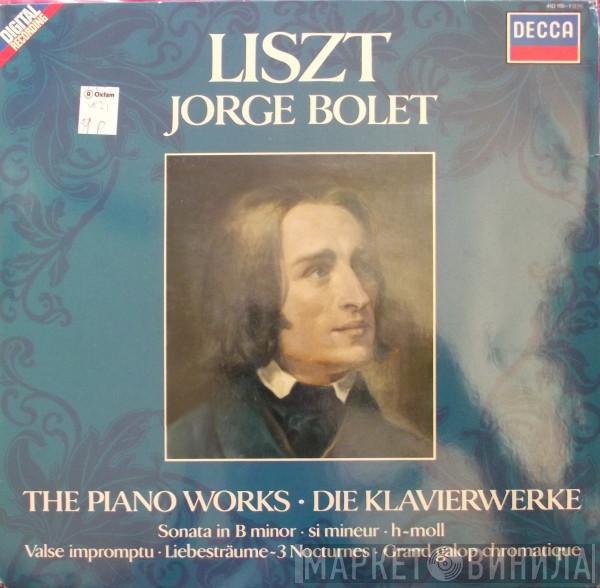 Franz Liszt, Jorge Bolet - The Piano Works • Die Klavierwerke