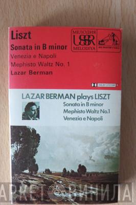 , Franz Liszt  Lazar Berman  - Lazar Berman plays Liszt