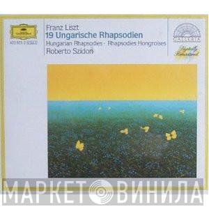 Franz Liszt, Roberto Szidon - 19 Ungarische Rhapsodien