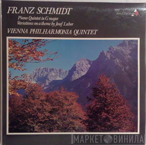 , Franz Schmidt  The Vienna Philharmonia Quintet  - Franz Schmidt, Piano Quintet In G Major, Variations On A Theme By Josef Labor