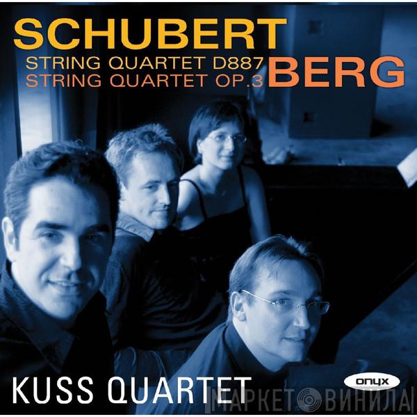 Franz Schubert, Alban Berg, Kuss Quartett - String Quartet D887 / String Quartet Op. 3