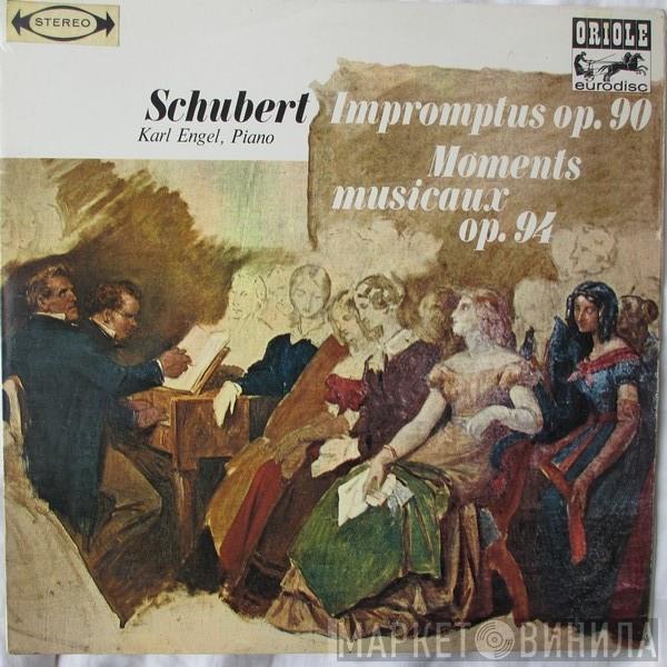 Franz Schubert, Karl Engel - Impromptus Op. 90 / Moments Musicaux Op. 94
